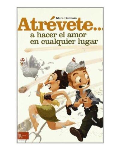 Diablo Picante - Dare... To Make Love Anywhere